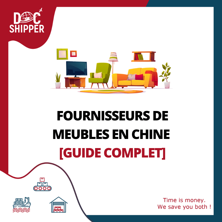 Fournisseurs De Meuble En Chine Guide Complet Sourcing