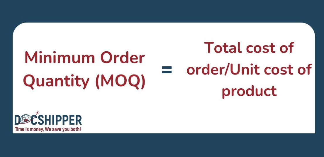 What Does Minimum Order Quantity Mean MOQ Mean DocShipper