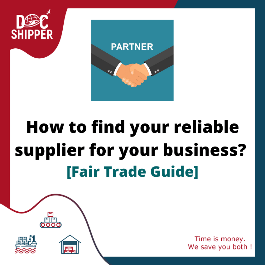 How to find your reliable supplier for your business? [Fair Trade Guide]