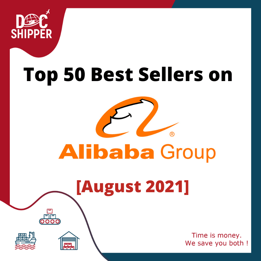 Top 50 Best Sellers Alibaba [August 2021]