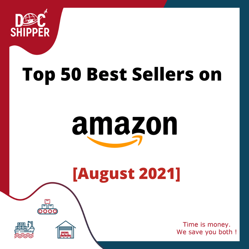 Top 50 Best Sellers Amazon [August 2021]