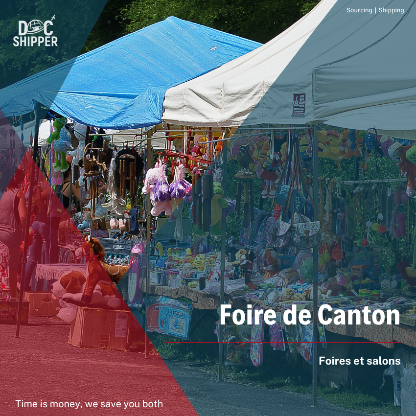 Foire de Canton [GUIDE COMPLET]