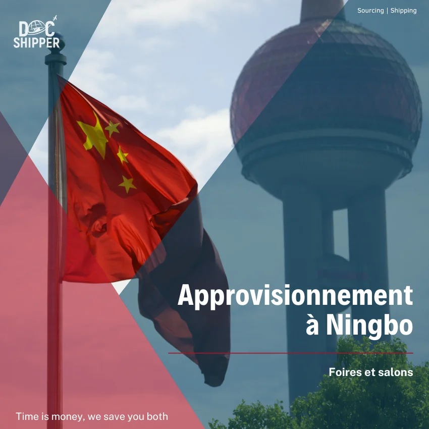 Approvisionnement à Ningbo | Où ? Quand ? Comment ? [GUIDE COMPLET]