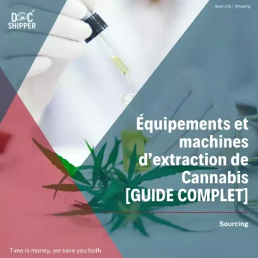 Équipements et machines dextraction de Cannabis [GUIDE COMPLET]