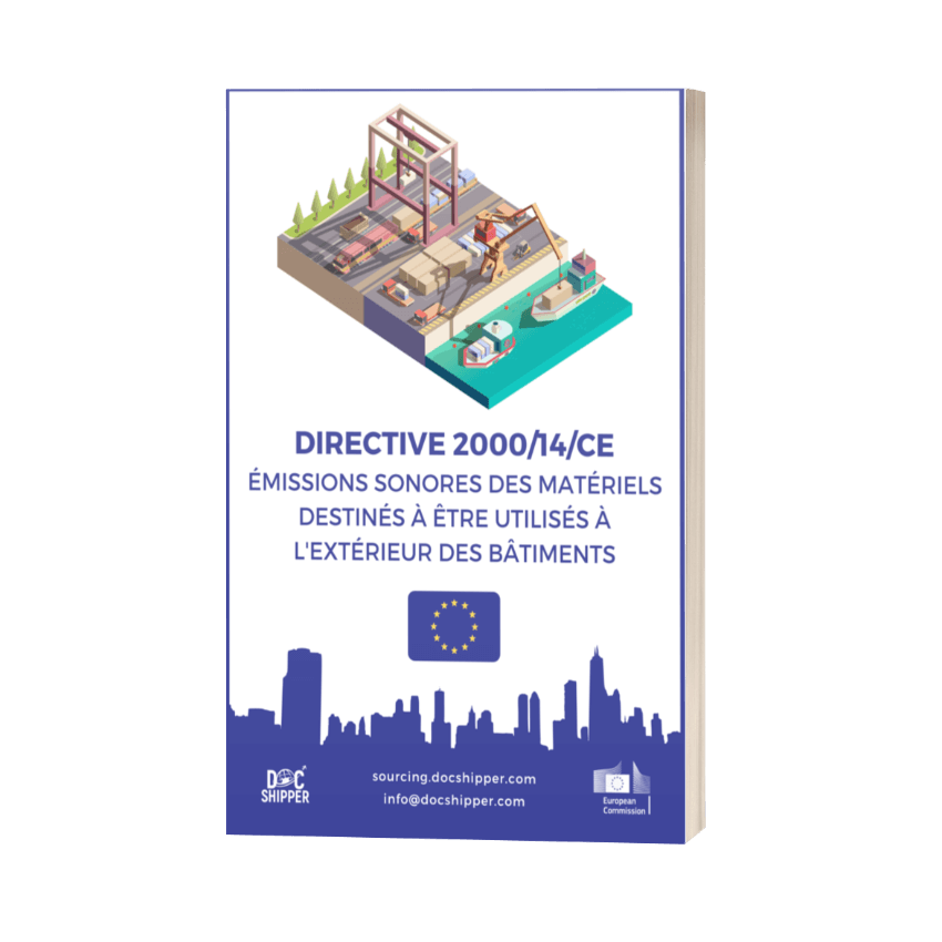 DIRECTIVE 2000-14-CE - Émissions sonores des matériels destinés à être utilisés à l'extérieur des bâtiments