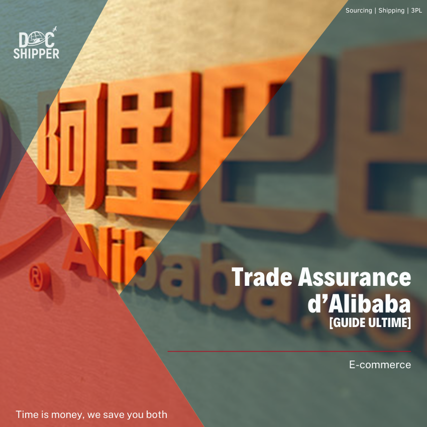 Trade Assurance d’Alibaba [GUIDE ULTIME]