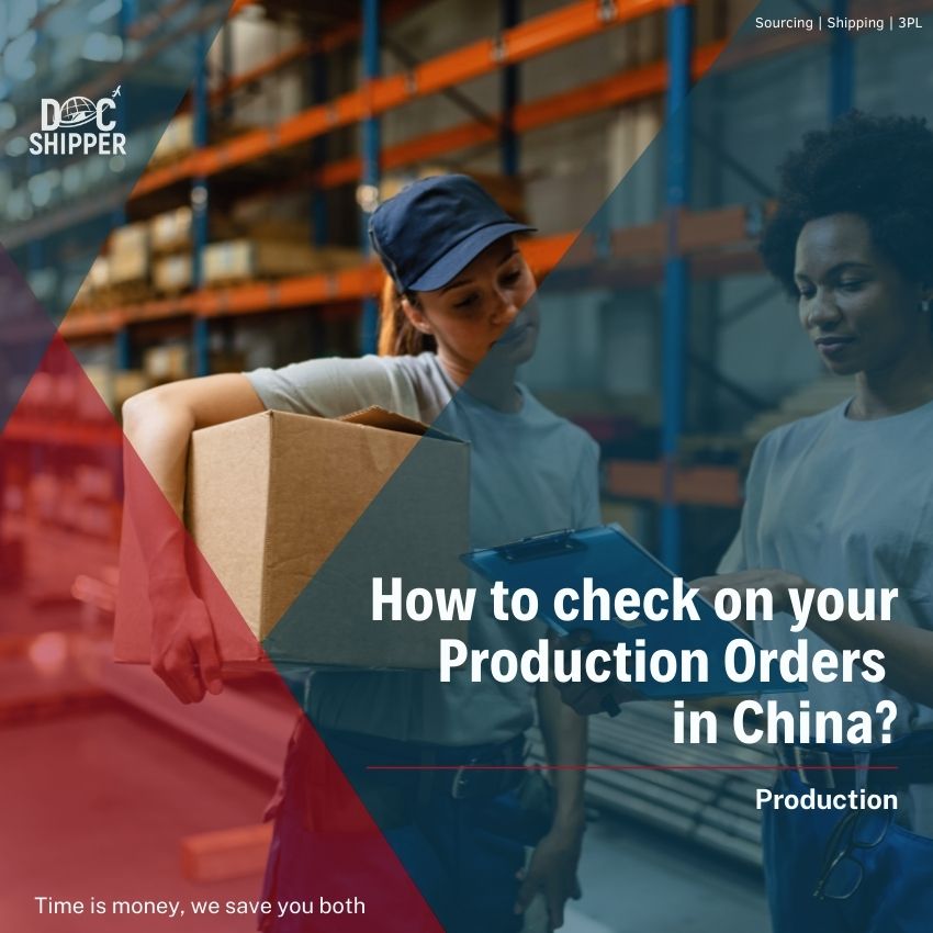 How to check on your Production Orders in China_