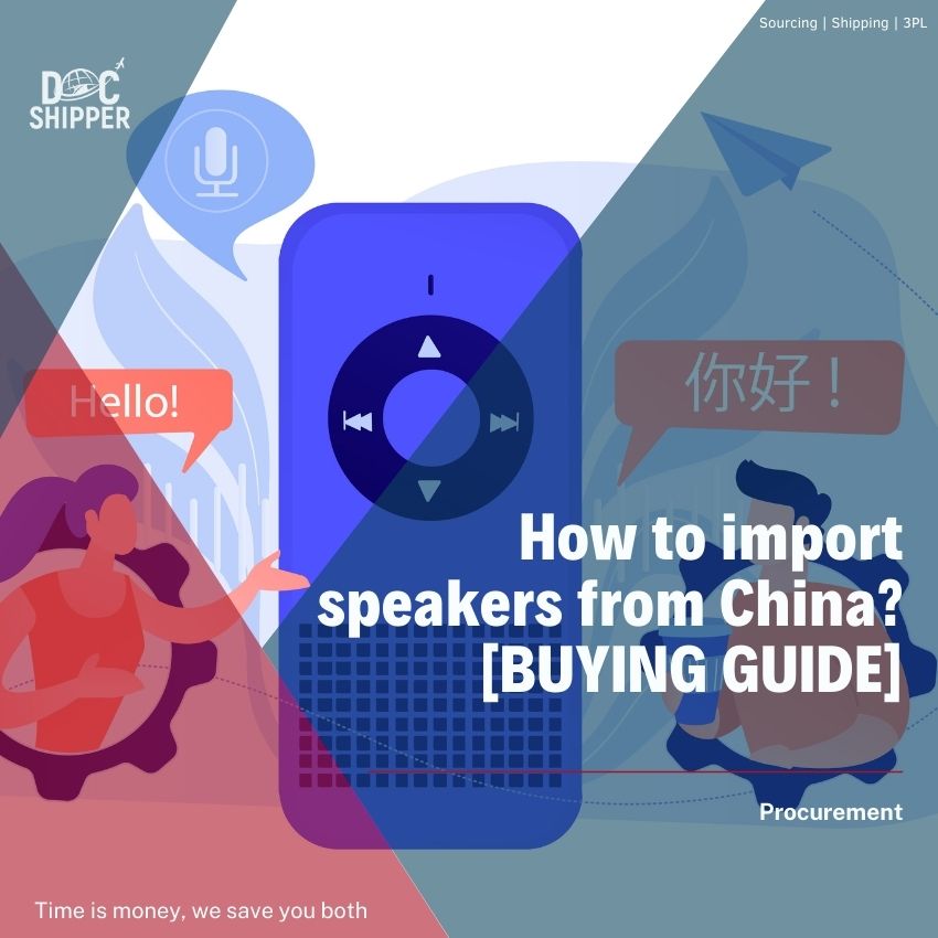 How to import speakers from china