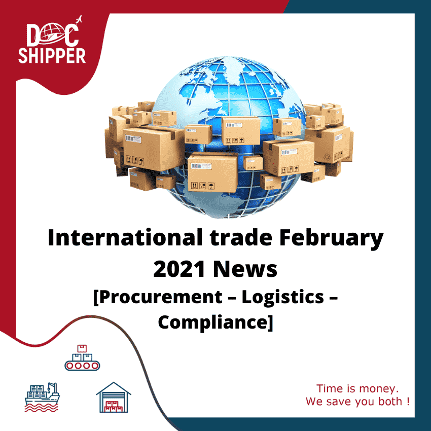 International-trade-February-2021-News-Procurement-Logistics-Compliance-docshipper