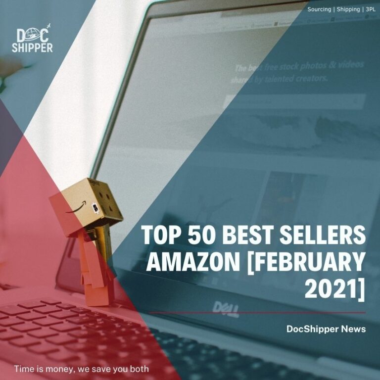 Top 50 best sellers Amazon [FEBRUARY 2021] DocShipper