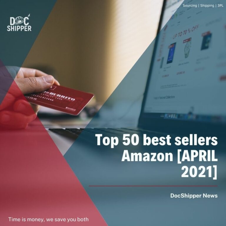 Top 50 best sellers Amazon [APRIL 2021] DocShipper