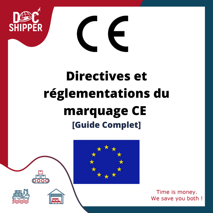 Directives et réglementations du marquage CE [Guide Complet]