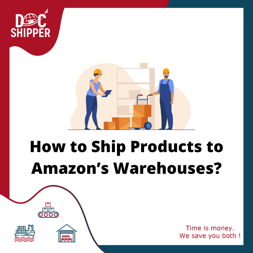 How to Ship Products to Amazon’s Warehouses? 🥇Sourcing services