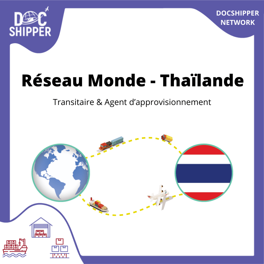 Transitaire & Agent d’approvisionnement en Thaïlande