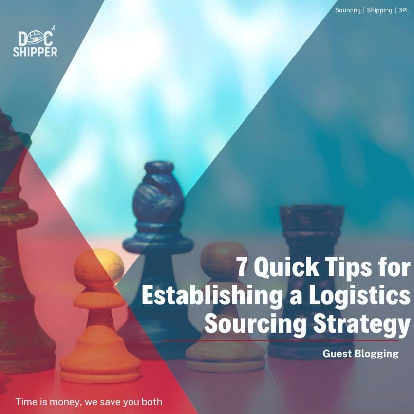 7-Tips-Logistics-Sourcing-Strategy