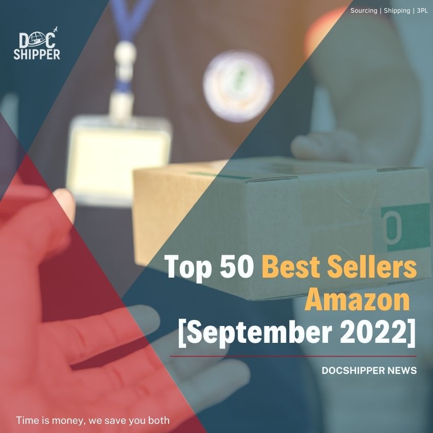 Top 50 Best Sellers Amazon [September 2022]