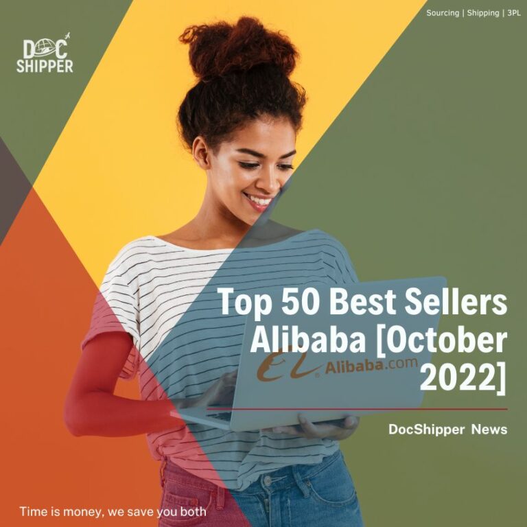 Top 50 Best Sellers Alibaba [October 2022] DocShipper