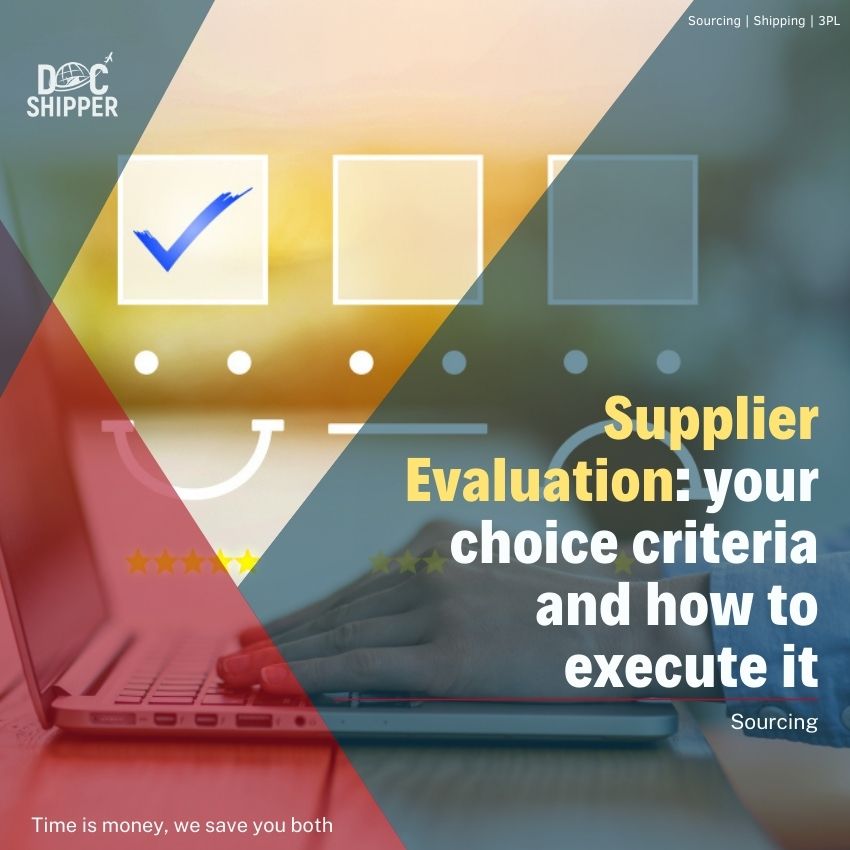 Supplier Evaluation your choice criteria and how to execute it