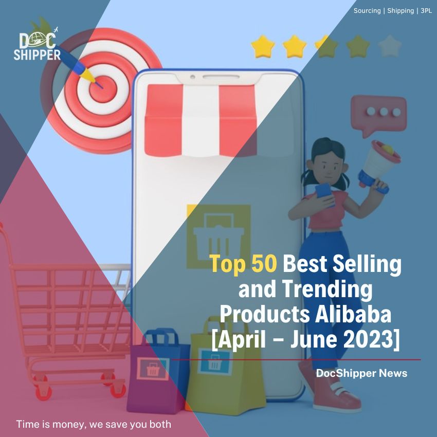 Top 50 Best Selling and Trending Products Alibaba [April - June 2023]